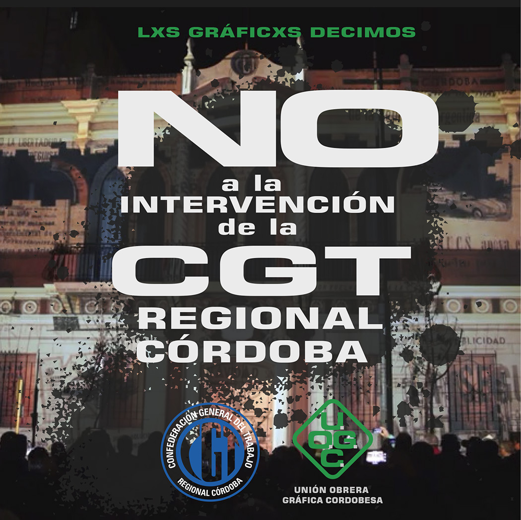 NO a la intervención de la CGT Regional Córdoba